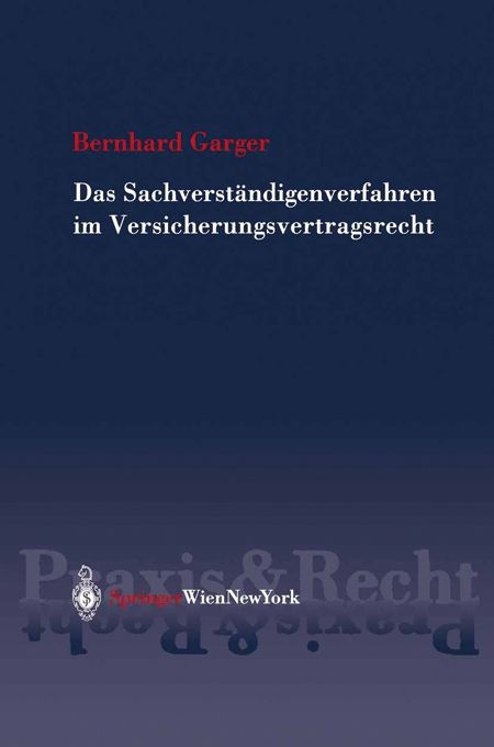 Produktbild: Das Sachverst&auml;ndigenverfahren im Versicherungsvertragsrecht