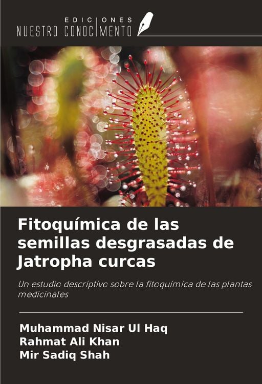 Produktbild: Fitoqu&iacute;mica de las semillas desgrasadas de Jatropha curcas