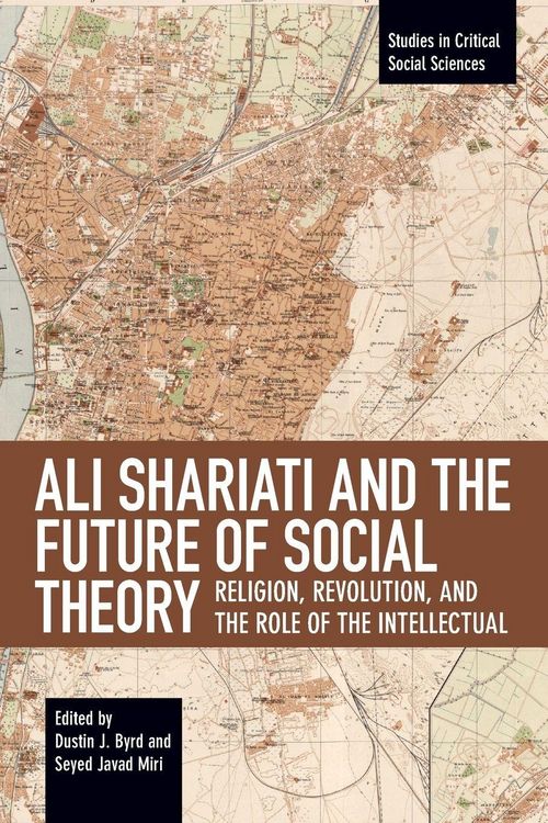 Produktbild: Ali Shariati and the Future of Social Theory