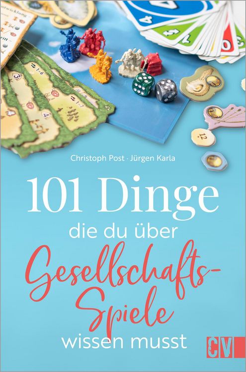 Produktbild: 101 Dinge, die Du &uuml;ber Gesellschaftsspiele wissen musst