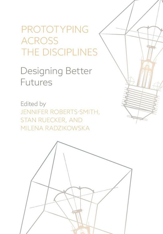 Produktbild: Prototyping across the Disciplines