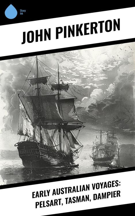 Produktbild: Early Australian Voyages: Pelsart, Tasman, Dampier