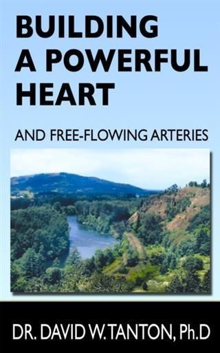 Produktbild: Building a Powerful Heart and Free-Flowing Arteries