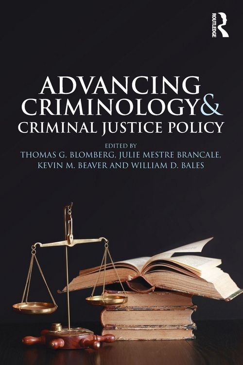 Produktbild: Advancing Criminology and Criminal Justice Policy