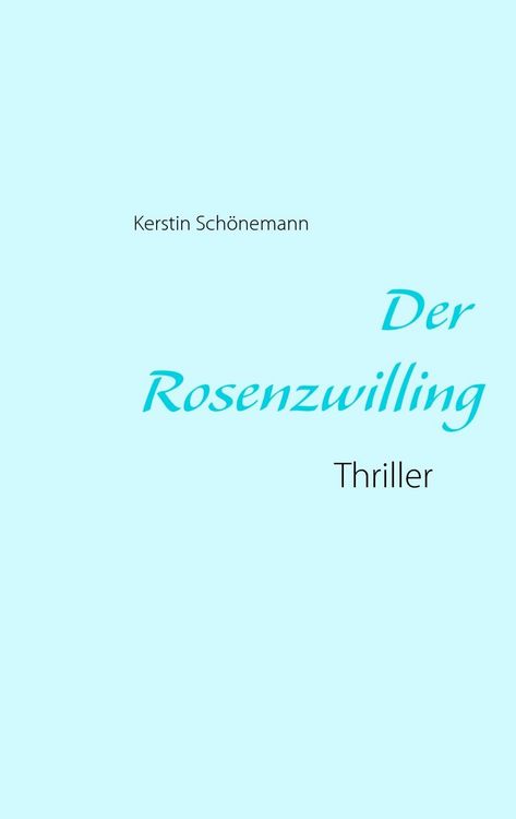 Produktbild: Der Rosenzwilling