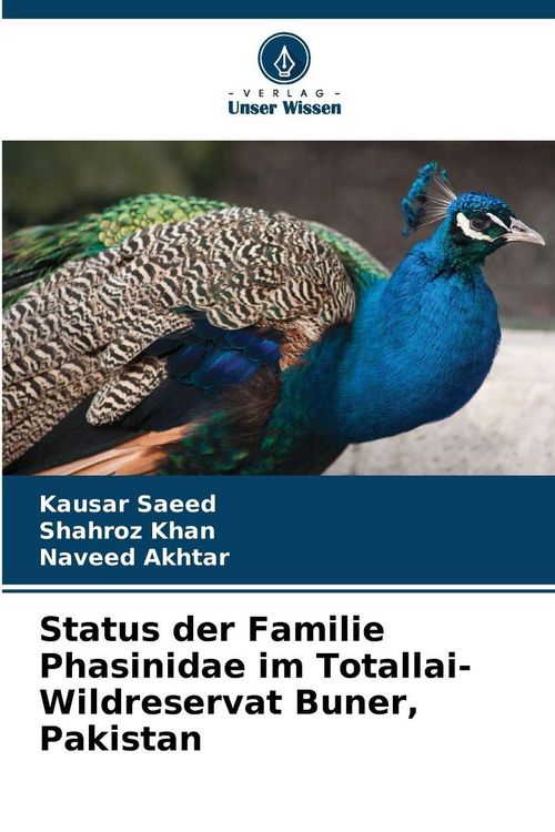 Produktbild: Status der Familie Phasinidae im Totallai-Wildreservat Buner, Pakistan