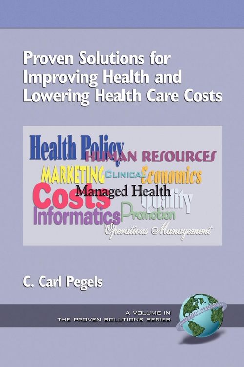 Produktbild: Proven Solutions for Improving Health and Lowering Health Care Costs (PB)