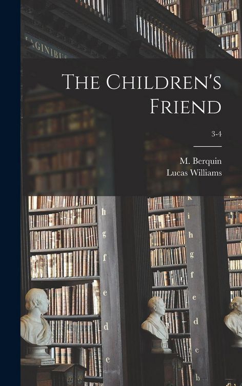 Produktbild: The Children's Friend; 3-4