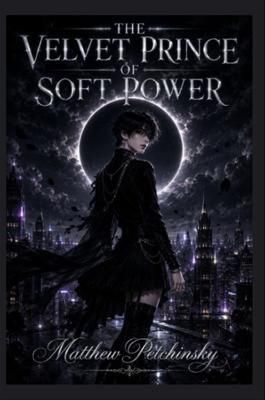 Produktbild: The Velvet Prince of Soft Power