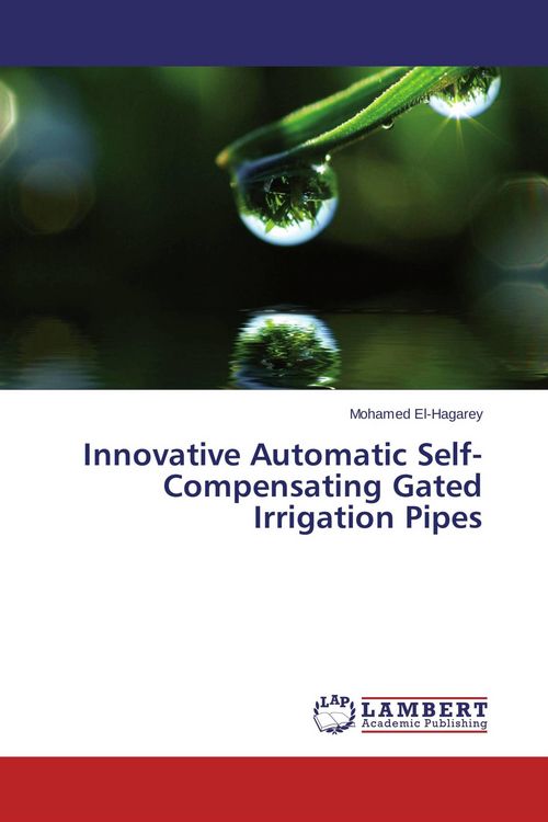 Produktbild: Innovative Automatic Self-Compensating Gated Irrigation Pipes