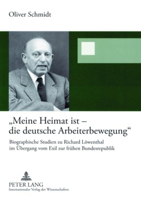 Produktbild: &laquo;Meine Heimat ist &ndash; die deutsche Arbeiterbewegung&raquo;