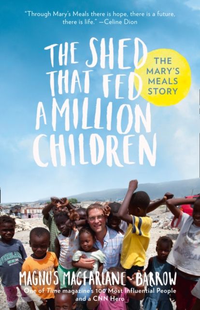 Produktbild: The Shed That Fed a Million Children