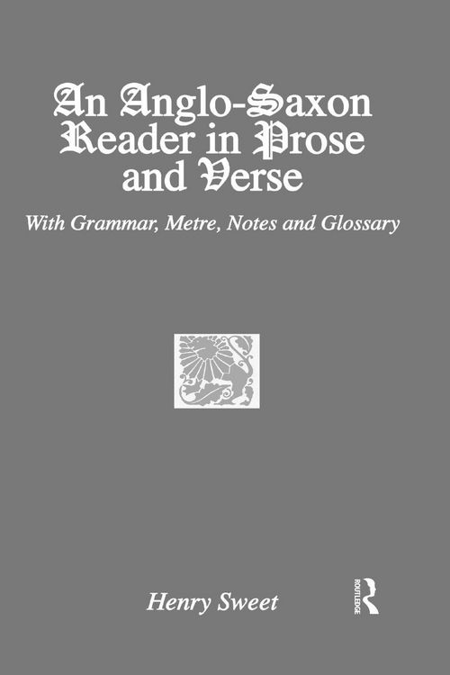Produktbild: An Anglo-Saxon Reader in Prose and Verse