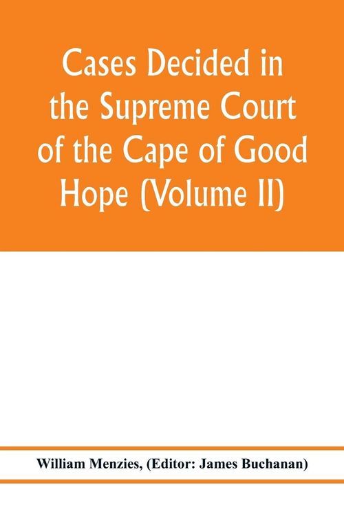 Produktbild: Cases decided in the Supreme Court of the Cape of Good Hope (Volume II)