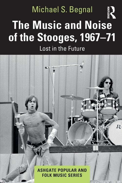 Produktbild: The Music and Noise of the Stooges, 1967-71