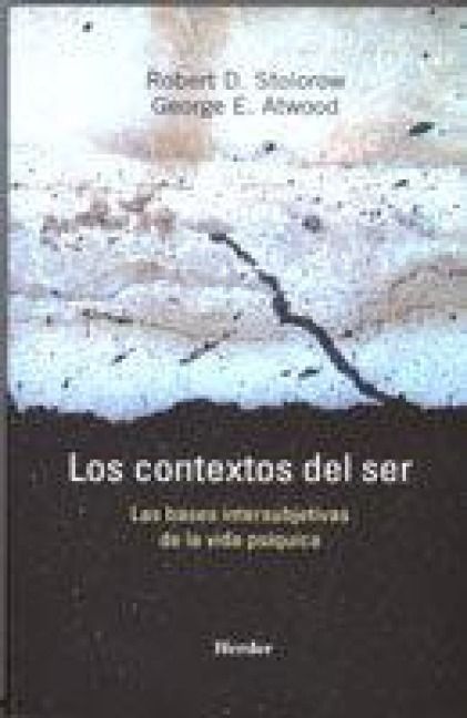 Produktbild: Los contextos del ser : las bases intersubjetivas de la vida ps&iacute;quica