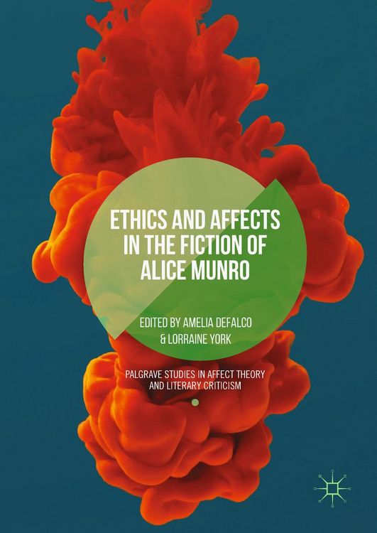 Produktbild: Ethics and Affects in the Fiction of Alice Munro