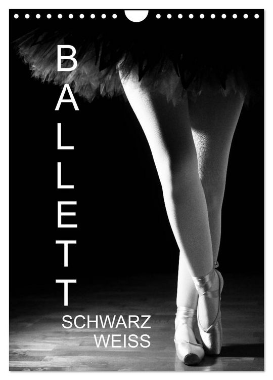 Produktbild: Ballett Schwarzweiss (Wandkalender 2026 DIN A4 hoch), CALVENDO Monatskalender