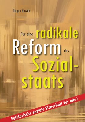 Produktbild: F&uuml;r eine radikale Reform des Sozialstaats