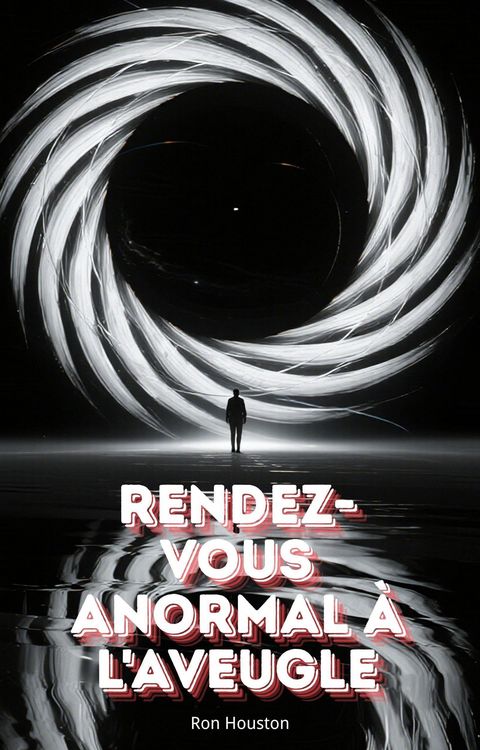 Produktbild: Rendez-Vous Anormal &agrave; L'aveugle