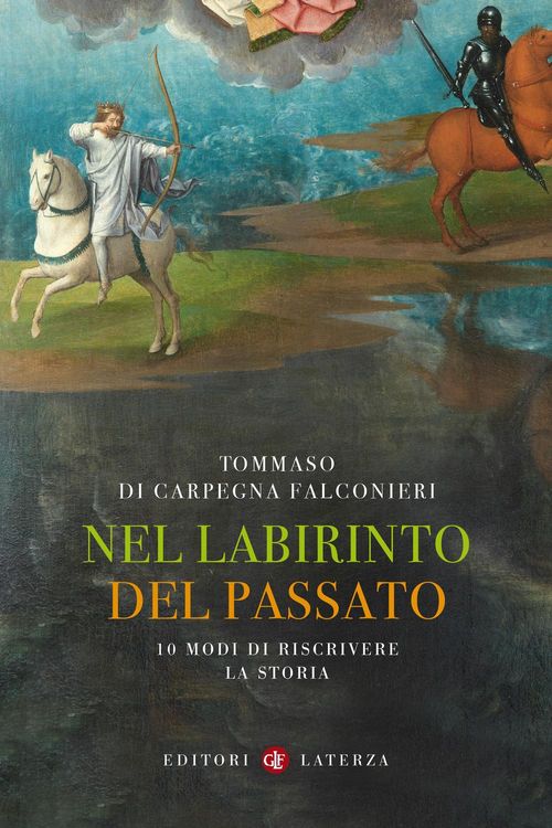 Produktbild: Nel labirinto del passato. 10 modi di riscrivere la storia