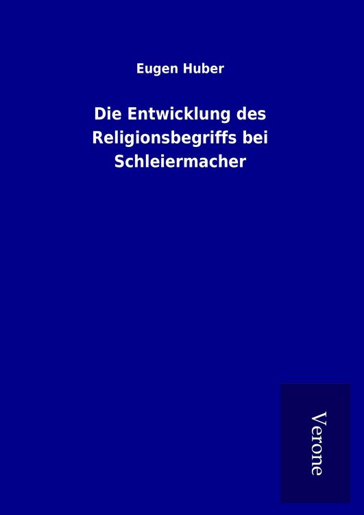 Produktbild: Die Entwicklung des Religionsbegriffs bei Schleiermacher