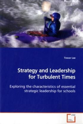 Produktbild: Lee, T: Strategy and Leadership for Turbulent Times