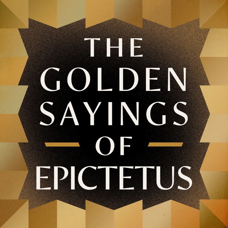 Produktbild: The Golden Sayings of Epictetus