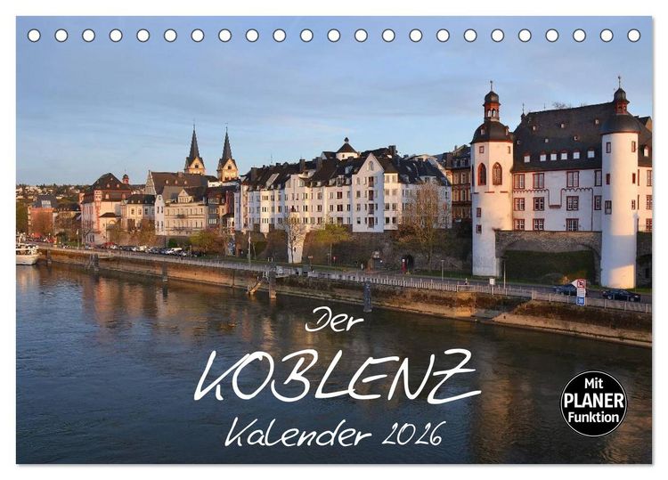 Produktbild: Der Koblenz Kalender (Tischkalender 2026 DIN A5 quer), CALVENDO Monatskalender