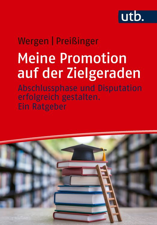 Produktbild: Meine Promotion auf der Zielgeraden