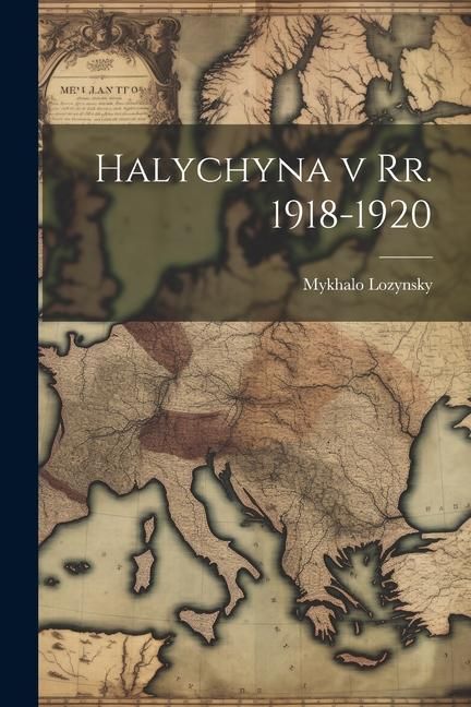 Produktbild: Halychyna v rr. 1918-1920