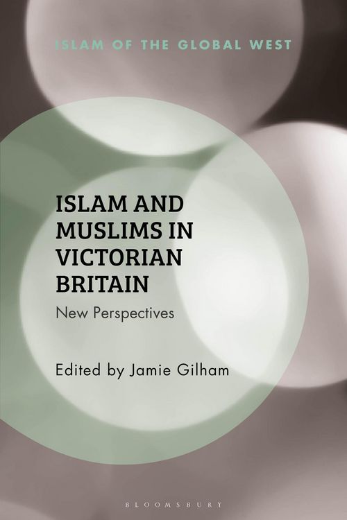 Produktbild: Islam and Muslims in Victorian Britain