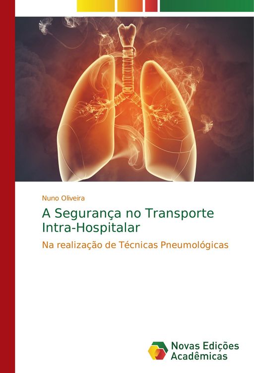 Produktbild: A Seguran&ccedil;a no Transporte Intra-Hospitalar