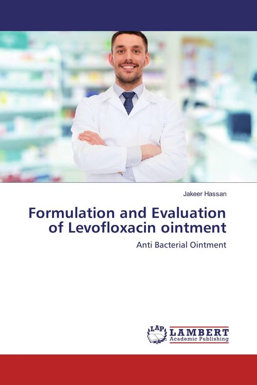 Produktbild: Formulation and Evaluation of Levofloxacin ointment