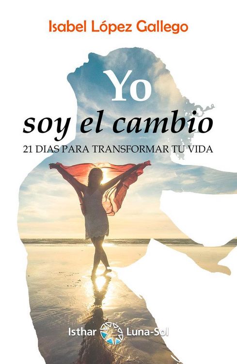 Produktbild: Yo soy el cambio : 21 d&iacute;as para transformar tu vida