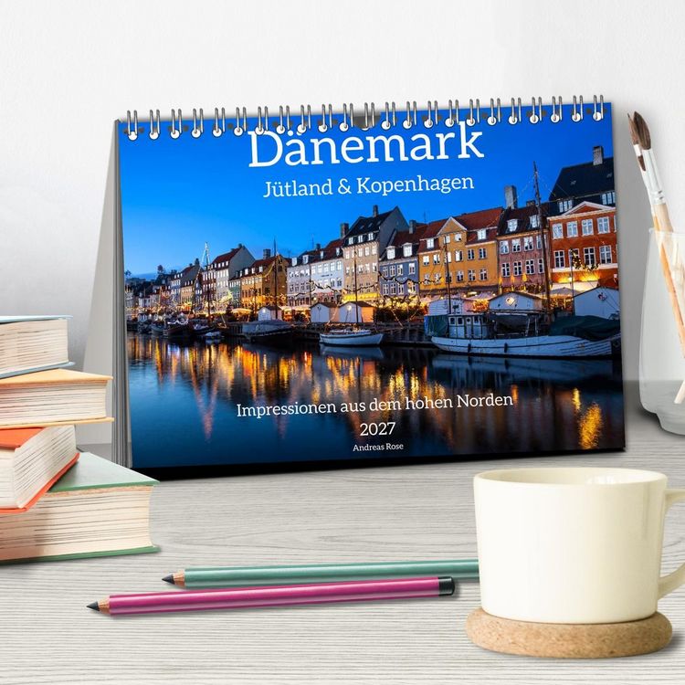 Produktbild: D&auml;nemark - J&uuml;tland & Kopenhagen, Impressionen aus dem hohen Norden (Tischkalender 2027 DIN A5 quer), CALVENDO Monatskalender