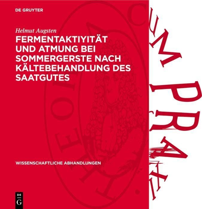 Produktbild: Fermentaktiyit&auml;t und Atmung bei Sommergerste nach K&auml;ltebehandlung des Saatgutes