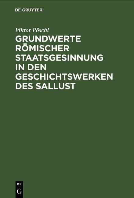 Produktbild: Grundwerte r&ouml;mischer Staatsgesinnung in den Geschichtswerken des Sallust