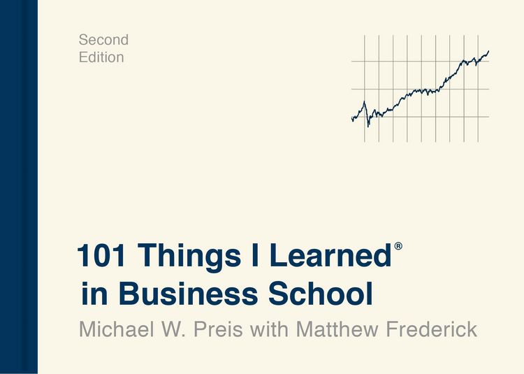 Produktbild: 101 Things I Learned&reg; in Business School (Second Edition)