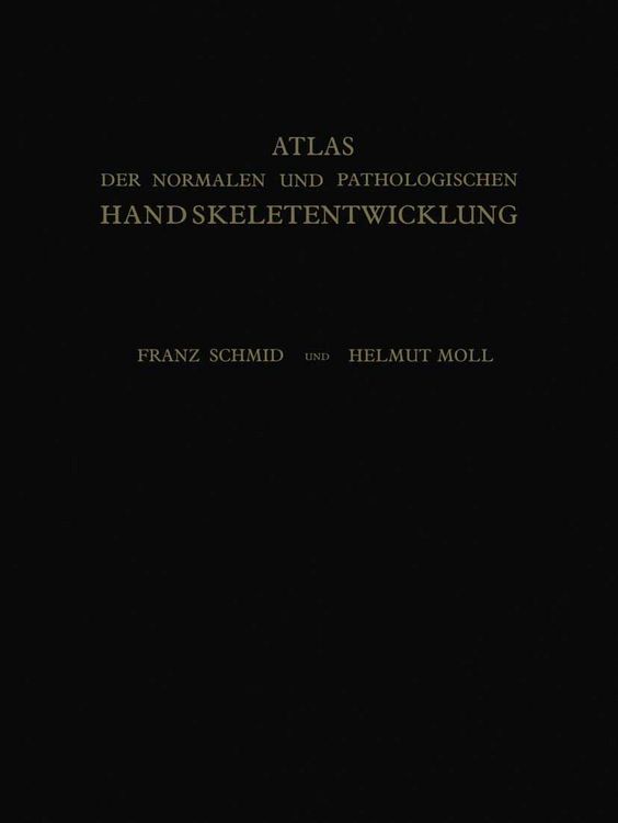 Produktbild: Atlas der Normalen und Pathologischen Handskeletentwicklung