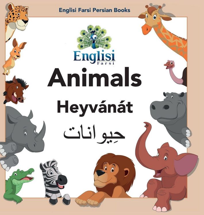 Produktbild: Englisi Farsi Persian Books Animals Heyv&aacute;n&aacute;t