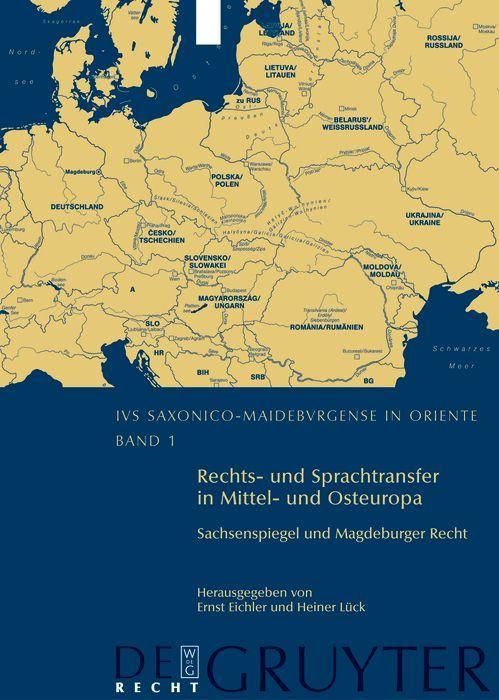 Produktbild: Rechts- und Sprachtransfer in Mittel- und Osteuropa. Sachsenspiegel und Magdeburger Recht