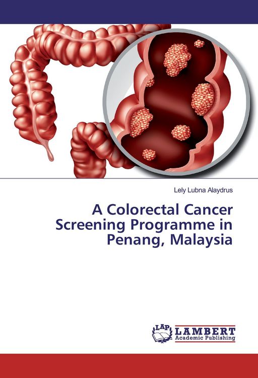 Produktbild: Lubna Alaydrus, L: Colorectal Cancer Screening Programme in