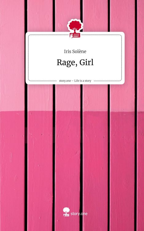 Produktbild: Rage, Girl. Life is a Story - story.one