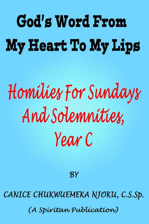 Produktbild: God's Word From My Heart To My Lips: Homilies For Sundays And Solemnities, Year C