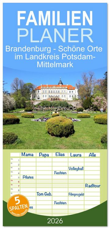 Produktbild: Familienplaner 2026 - Brandenburg - Sch&ouml;ne Orte im Landkreis Potsdam-Mittelmark mit 5 Spalten (Wandkalender, 21 x 45 cm) CALVENDO