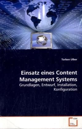 Produktbild: Ulber, T: Einsatz eines Content Management Systems