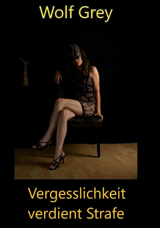 Produktbild: Vergesslichkeit verdient Strafe