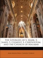 Produktbild: Neale, J: Liturgies Of S Mark S James S