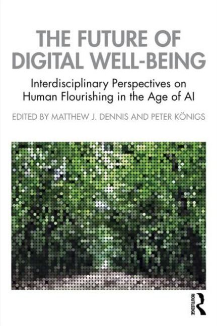 Produktbild: The Future of Digital Well-Being